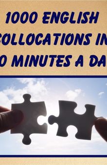  1000 English Collocations in 10 Minutes a Day