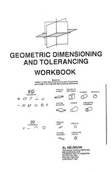 Geometric Dimensioning and Tolerancing Workbook