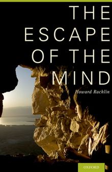 The Escape of the Mind