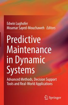 Predictive Maintenance in Dynamic Systems