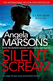 Silent Scream: D.I. Kim Stone Novel