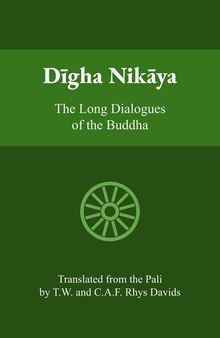 Digha Nikaya: The Long Discourses of the Buddha
