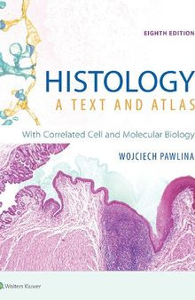 Histology. A Text and Atlas