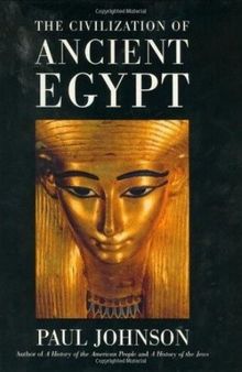 The Civilization of Ancient Egypt