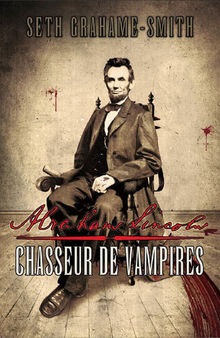 Abraham Lincoln, Chasseur De Vampires