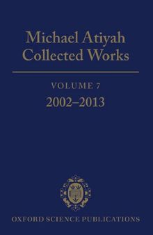 Collected Works, Volume 7: 2002-2013
