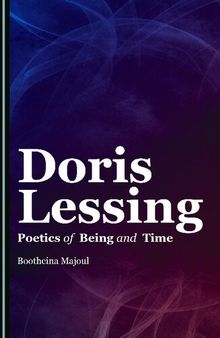 Doris Lessing: Poetics of Being and Time