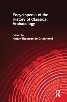Encyclopedia of the History of Classical Archaeology