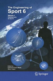The Engineering of Sport 6: Volume 1: Developments for Sports