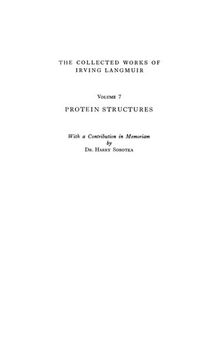The Collected Works of Irving Langmuir. Protein Structures
