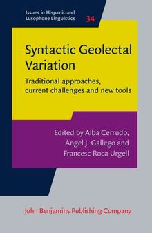 Syntactic Geolectal Variation: Traditional Approaches, Current Challenges and New Tools