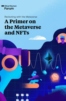 A Primer on the Metaverse and NFTs