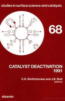 Catalyst Deactivation 1991. Proc. 3rd International Symposium