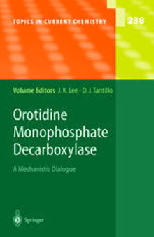 Orotidine Monophosphate Decarboxylase: A Mechanistic Dialogue