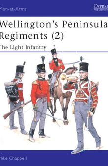Wellington's Peninsula Regiments 2