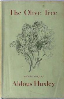 The Olive Tree : and Other Essays