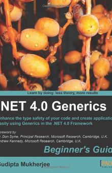 NET 4.0 Generics Beginner's Guide