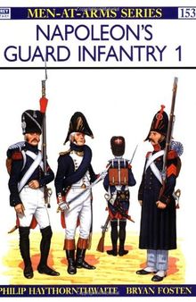 Napoleon's Guard Infantry