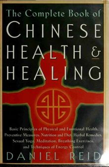 The Complete Book of Chinese Health and Healing  - OCR