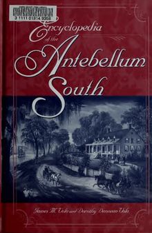 Encyclopedia of the Antebellum South