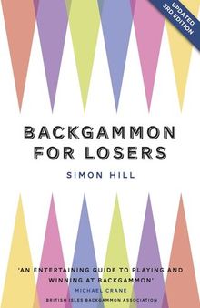Backgammon for Losers: Updated 3rd Edition