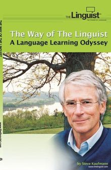 The Way of the Linguist: A Language Learning Odyssey