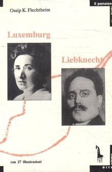 Rosa Luxemburg e Karl Liebknecht