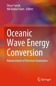 Oceanic Wave Energy Conversion: Advancement of Electrical Generators