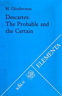 Descartes: The Probable and the Certain