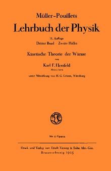 Müller-Pouillets Lehrbuch der Physik - Band III, 2. Teil: Kinetische Theorie der Wärme
