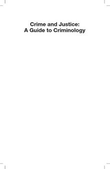 Crime and Justice: A Guide to Criminology