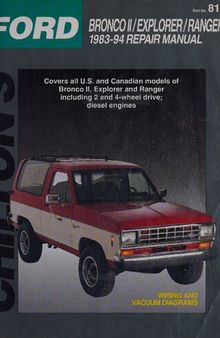 Chilton's Ford Bronco II/Explorer/Ranger 1983-94 Repair Manual