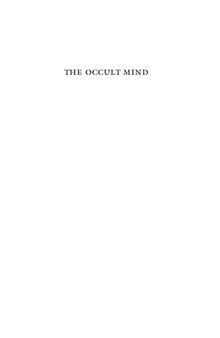The Occult Mind : Magic in Theory and Practice