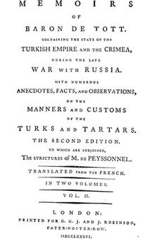 Memoirs of Baron de Tott : Containing the State of the Turkish Empire and the Crimea, During the Late War with Russia : Vol. 2
