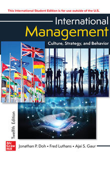International Management?: Culture, Strat:egy, and Behavior