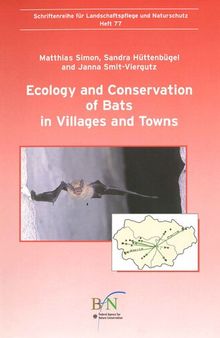 Ecology and conservation of bats in villages and towns