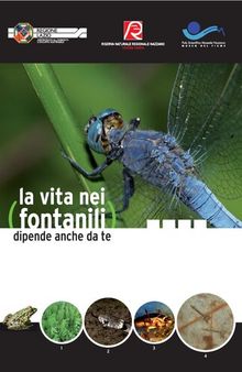 La vita nei fontanili. Da una proposta della Direzione del Museo del Fiume condivisa dalla Riserva Naturale Regionale Nazzano, Tevere-Farfa