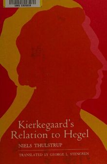 Kierkegaard's relation to Hegel