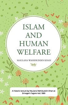 Islam and Human Welfare: A Historic Lecture by Maulana Wahiduddin Khan at Srinagar's Tagore Hall, 1989