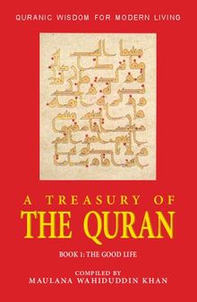 A Treasury of the Qur'an: Book 1: The Good Life