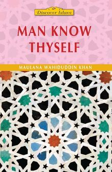 Man, Know Thyself