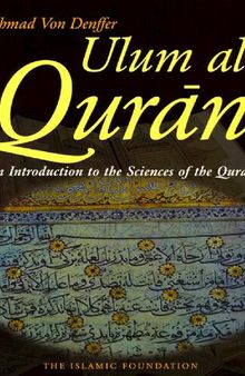 Ulum al-Qur'an: An Introduction to the Sciences of the Quran