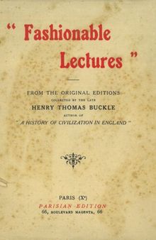 Fashionable Lectures : Composed and Delivered with Birch Discipline