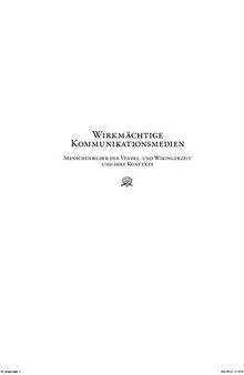 Michaela Helmbrecht - Wirkmächtige Kommunikationsmedien. Menschenbilder der Vendel- und Wikingerzeit (Odin, Godan, Wotan) und ihre Kontexte