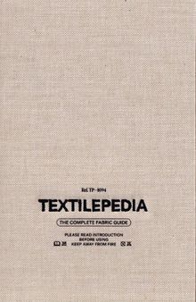 Textilepedia: the complete fabric guide