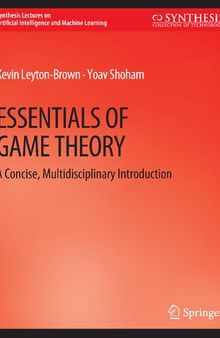 Essentials of Game Theory: A Concise Multidisciplinary Introduction