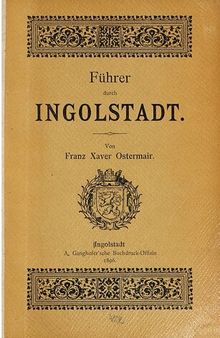 Führer durch Ingolstadt