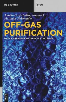 Off-Gas Purification: Basics, Exercises and Solver Strategies