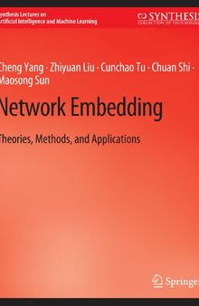 Network Embedding: Theories, Methods, and Applications