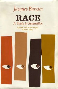 Race : A Study in Superstition